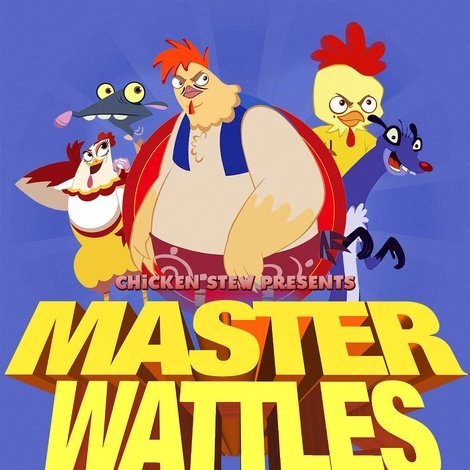 Master Wattles