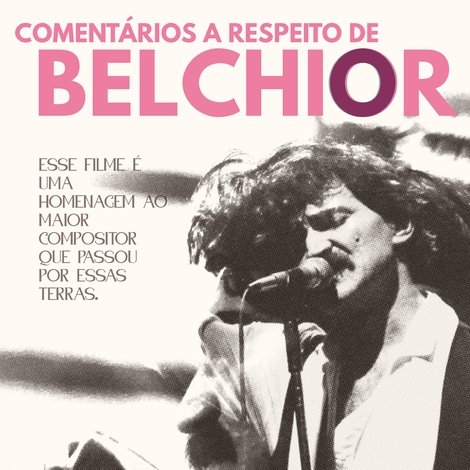 Comentários a Respeito de Belchior