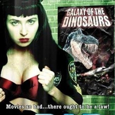 Bad Movie Police: Case #1: Galaxy Of The Dinosaurs
