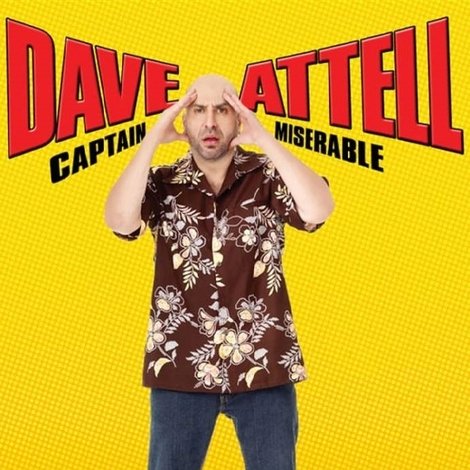 Dave Attell: Captain Miserable