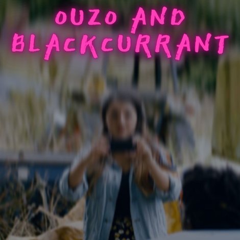 Ouzo and Blackcurrant