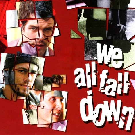 We All Fall Down