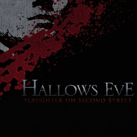 Hallows Eve: Slaughter on Second Street