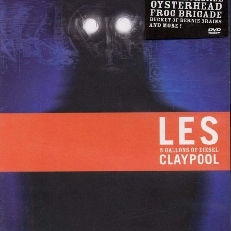 Les Claypool: 5 Gallons Of Diesel