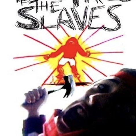 Ben Fries the Slaves