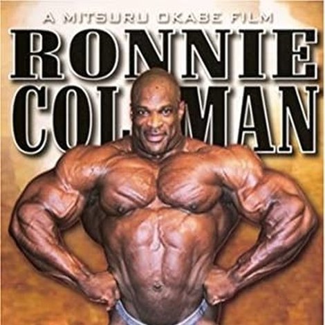 Ronnie Coleman: Relentless