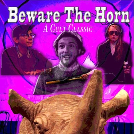 Beware the Horn