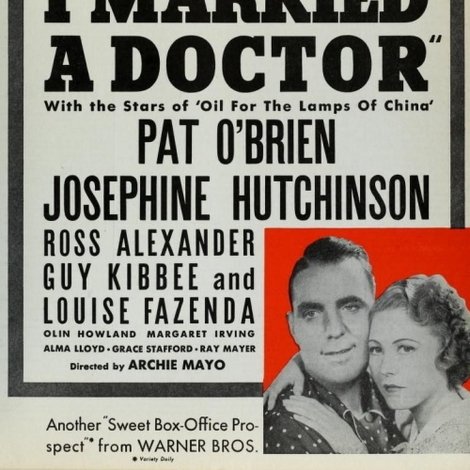 I Married a Doctor