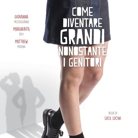 Come diventare grandi nonostante i genitori