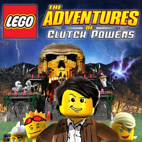 LEGO: The Adventures of Clutch Powers