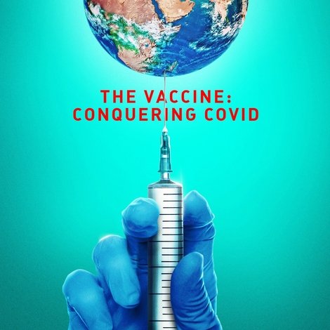The Vaccine: Conquering COVID