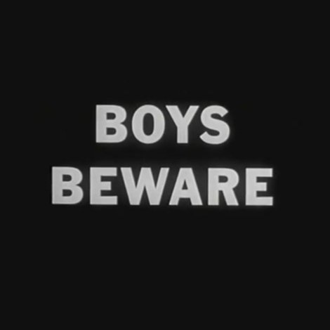 Boys Beware