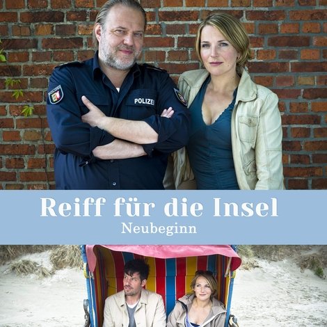 Reiff für die Insel - Neubeginn