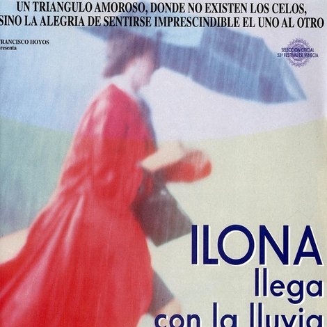 Ilona llega con la lluvia