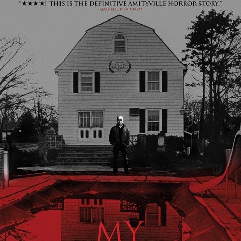 My Amityville Horror