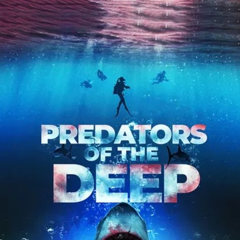 Predators of the Deep: The Hunt for the Lost Four