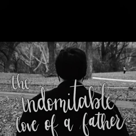 The Indomitable Love Of A Father
