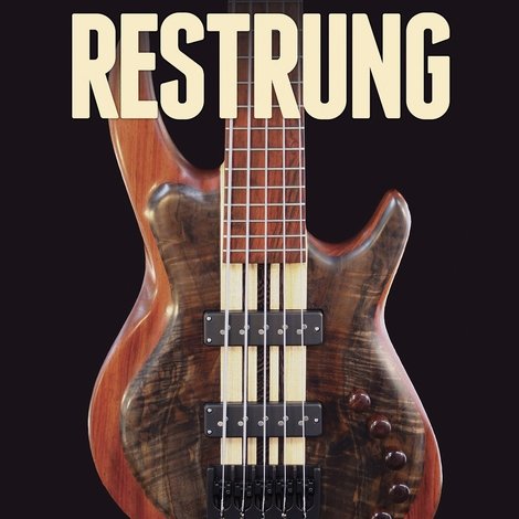 Restrung