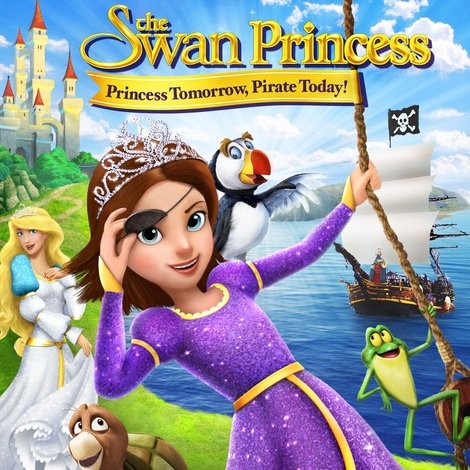The Swan Princess: Princess Tomorrow, Pirate Today!