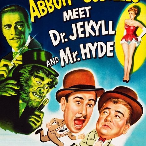 Abbott and Costello Meet Dr. Jekyll and Mr. Hyde