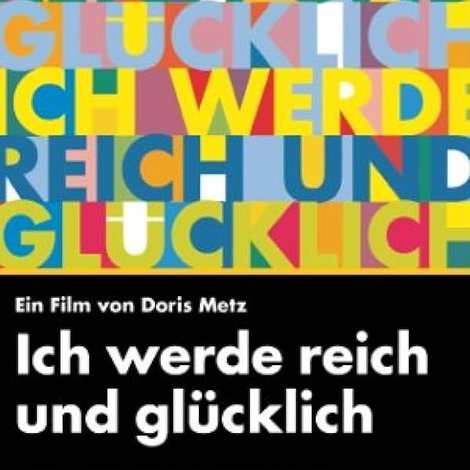 Ich werde reich und glücklich