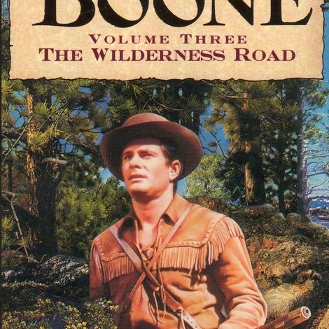 Daniel Boone: The Wilderness Road