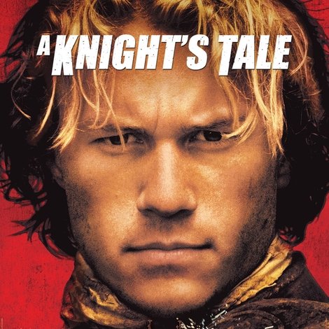 A Knight's Tale