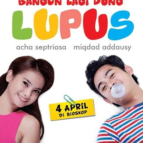 Bangun Lagi Dong Lupus