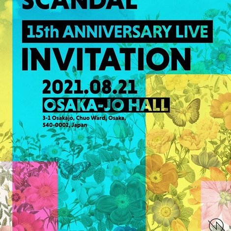 SCANDAL - 15th Anniversary Live