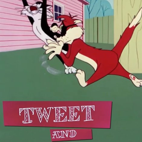 Tweet and Sour