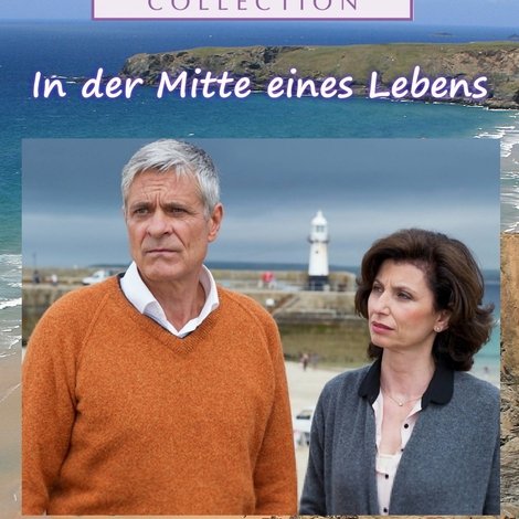 Rosamunde Pilcher: In der Mitte eines Lebens