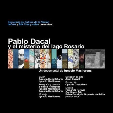 Pablo Dacal y el misterio del Lago Rosario
