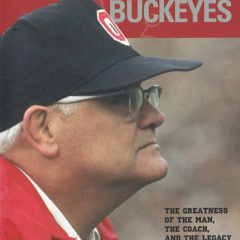 Woody Hayes' Ohio State Buckeyes