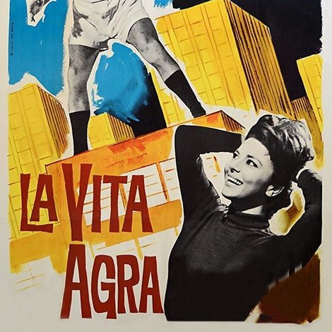 La vita agra