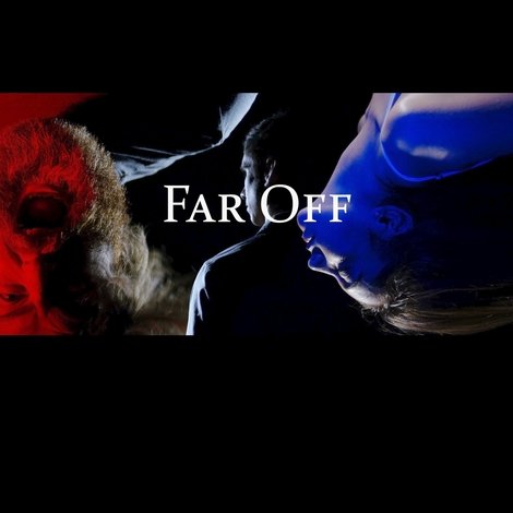 Far Off