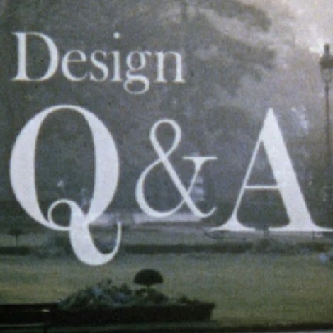 Design Q & A