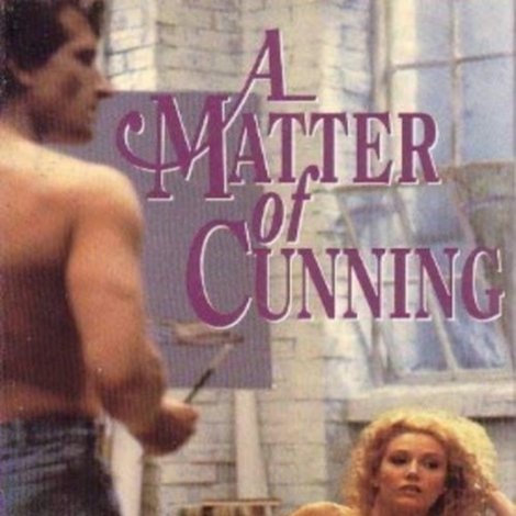 A Matter of Cunning