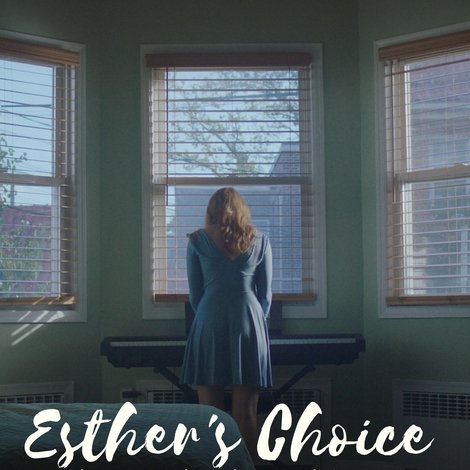 Esther's Choice
