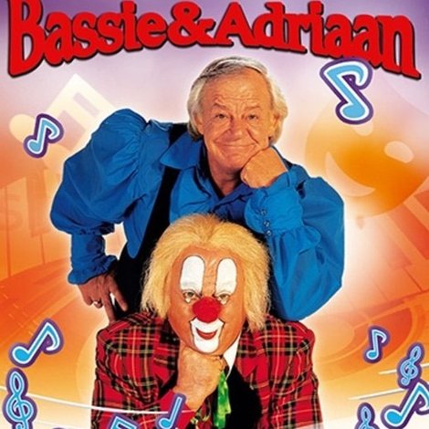 Bassie & Adriaan: Liedjesfeest