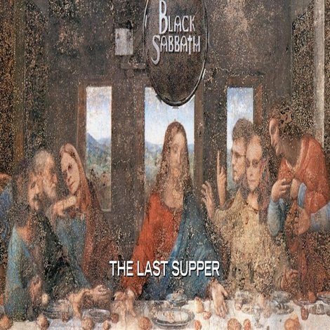 Black Sabbath: The Last Supper