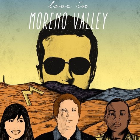 Love in Moreno Valley