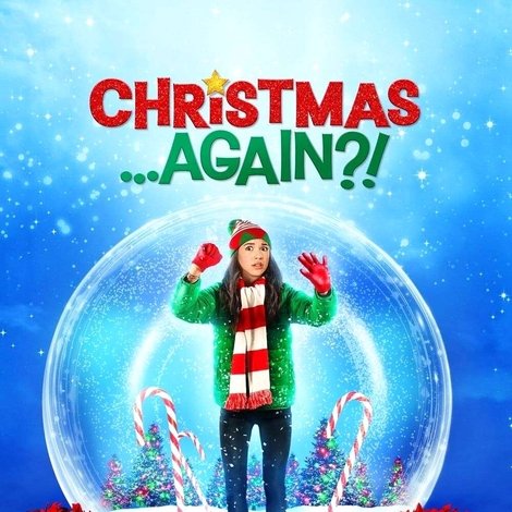 Christmas ...Again?!