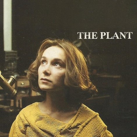 The Plant