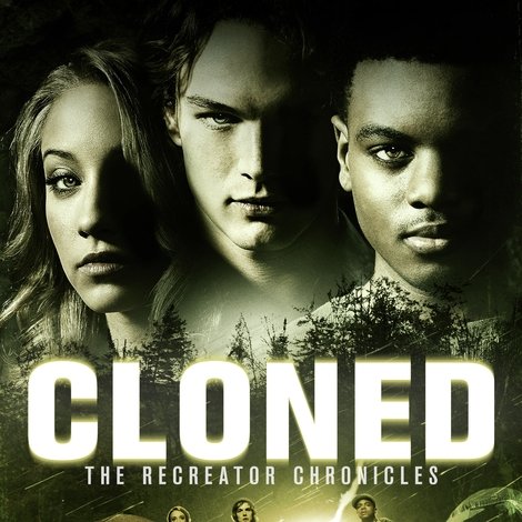 CLONED: The Recreator Chronicles