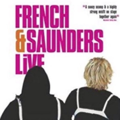 French & Saunders - Live