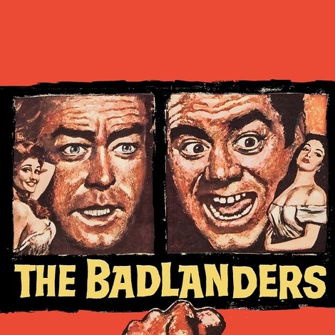 The Badlanders