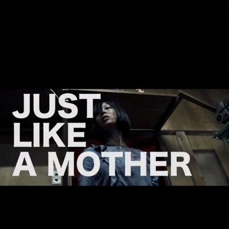 Just Like a Mother