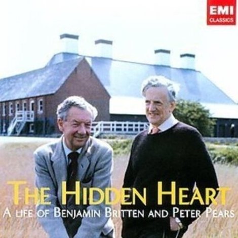 The Hidden Heart: A Life of Benjamin Britten and Peter Pears