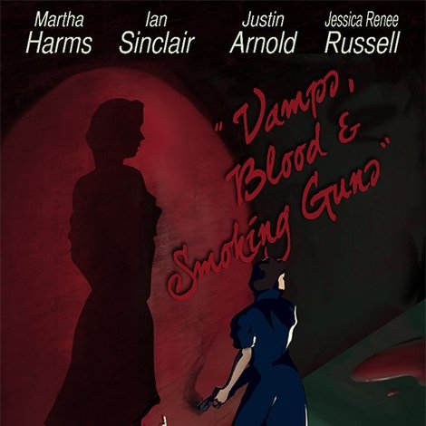 Vamps, Blood & Smoking Guns