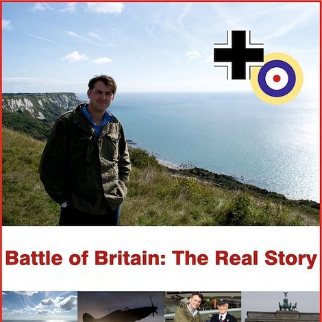 Battle of Britain: The Real Story